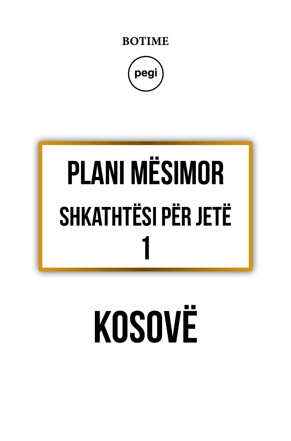 Shkathtësi për jetë 1 - Plani mësimor